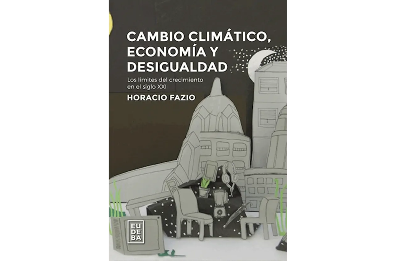 cambio-climatico-economia-y-desigualdad-horacio-fazio