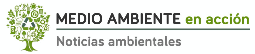 Medio Ambiente en Acción -  Noticias sobre Ecología y Cambio Climático